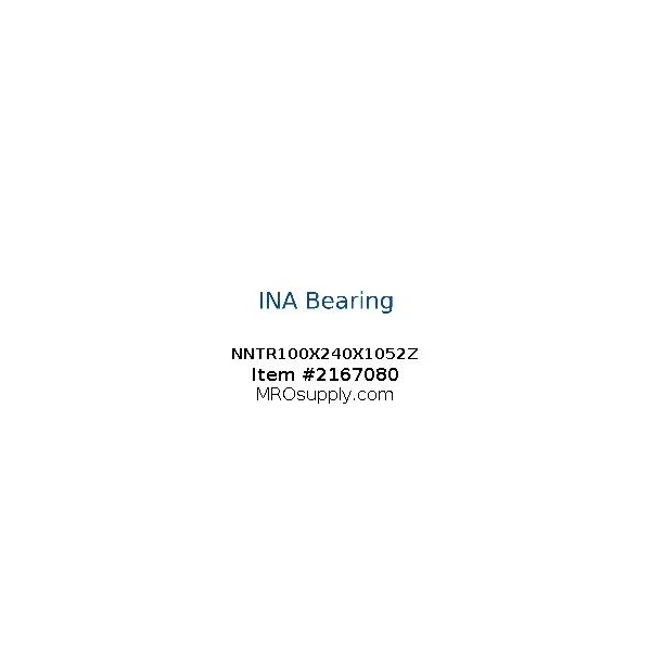 [INA Bearing] NNTR100X240X1052Z