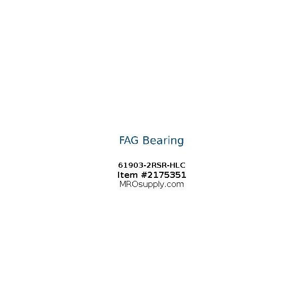 [FAG Bearing] 61903-2RSR-HLC